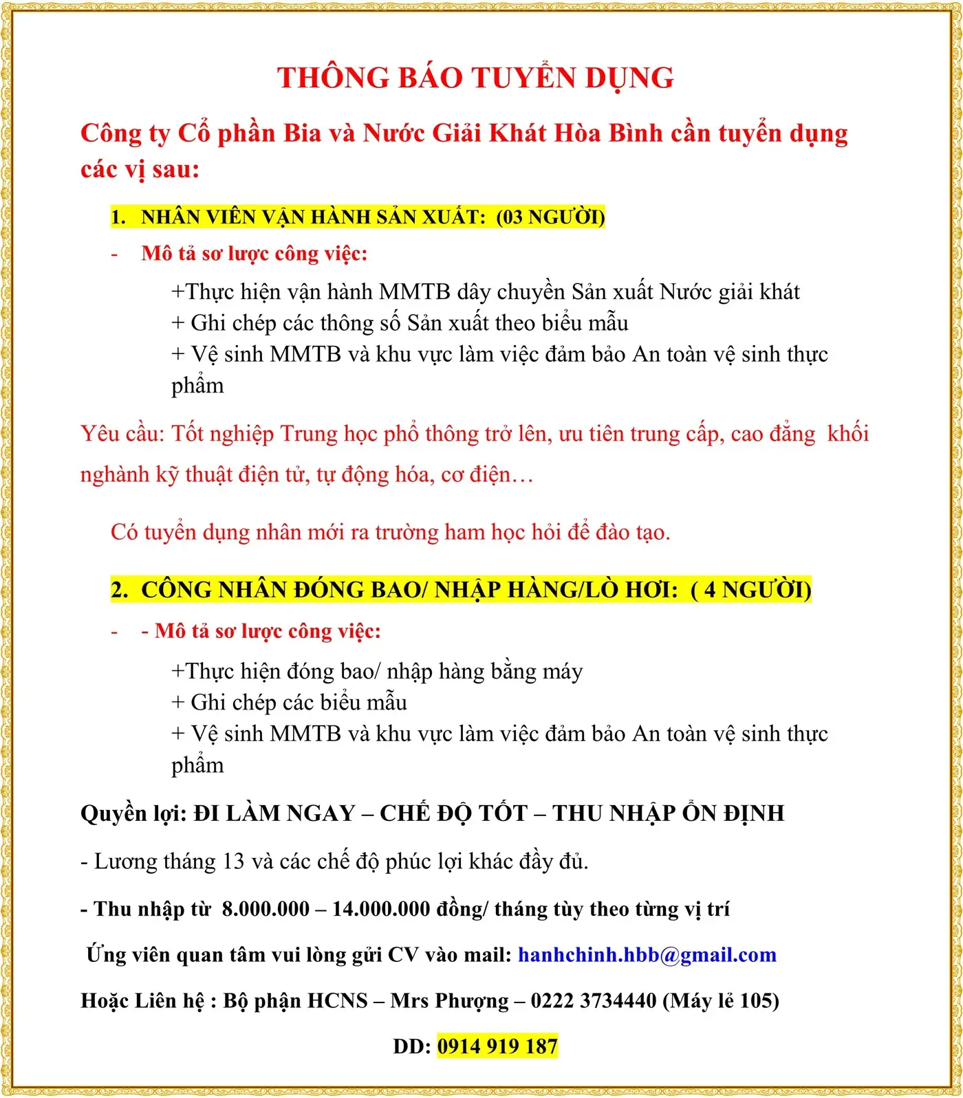 Tuyển 1. NHÂN VIÊN VẬN HÀNH SẢN XUẤT: (03 NGƯỜI), 2. CÔNG NHÂN ĐÓNG BAO/ NHẬP HÀNG/LÒ HƠI