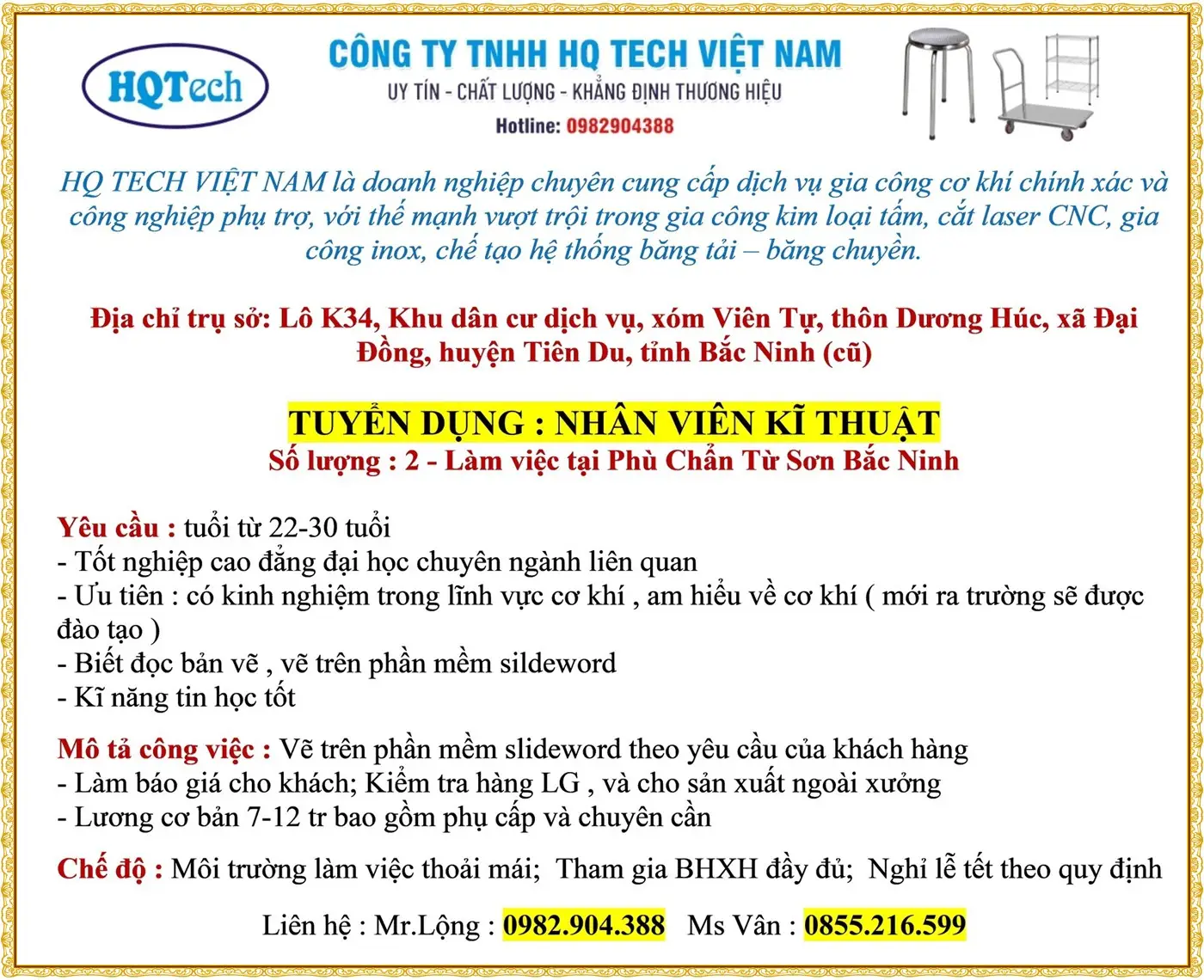 TUYỂN DỤNG : NHÂN VIÊN KĨ THUẬT Số lượng : 2 - Làm việc tại Phù Chẩn Từ Sơn Bắc Ninh